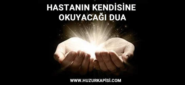 Hastanın Kendine Duası