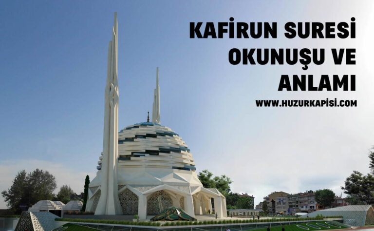 Kafirun Suresi Okunuşu ve Anlamı