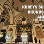 kureys suresi okunusu