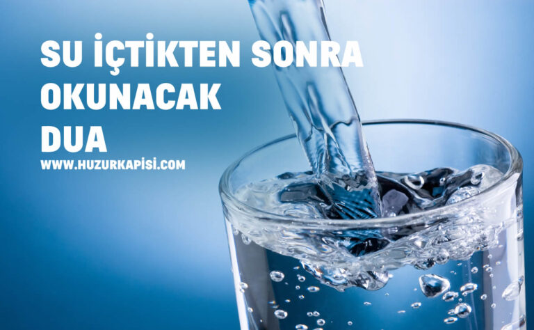 Su İçtikten Sonra Okunacak Dua